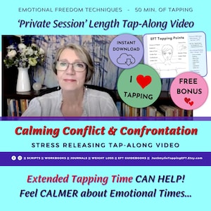 Calming Conflict and Confrontation Tap-Along Video  ||  EFT - Tapping Points Chart and How To  ||  Stress Release  ||  Calm Fear and Anxiety