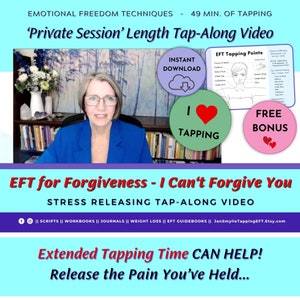 Forgiveness - I Can&#39;t Forgive You Tap-Along Video || EFT - Tapping Points Chart ||  How To Tap Guide  || Release Anger, Hurt, and Resentment