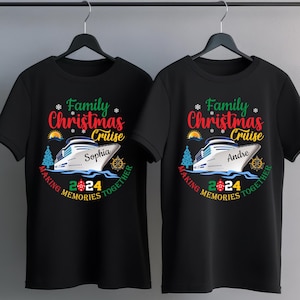 Family Christmas Cruise Shirt, Personalized Christmas Cruise 2024 Shirt, Christmas Family Vacation Shirt, Making Memories Together Shirt