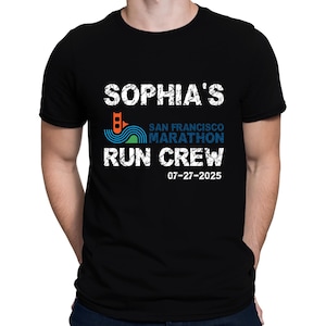 Custom San Francisco Marathon Run Crew Shirt, San Francisco Marathon Shirt, The San Francisco Marathon Running Shirt, Run Crew Marathon