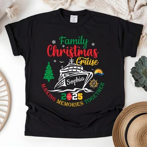 2025 Family Christmas Cruise Shirt, Personalized Christmas Cruise 2025 Shirt, Christmas Vacation Shirt, Making Memories Together Shirt