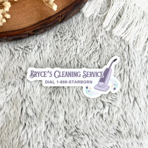 Crescent City Bryce's Cleaning Service Vinyl Sticker/ Crescent City Sticker/ Bryce Quinlan/ Bookish Sticker/ Kindle Sticker