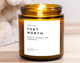 Hand Poured Coconut Soy Candle | Fort Worth | Custom Candle | Personalized Gift | 4 oz