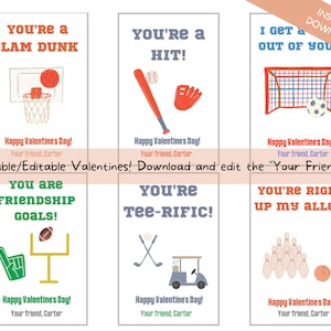 May include: Six printable Valentine's Day cards with sports-themed illustrations and the text "You're a Slam Dunk", "You're a Hit!", "I Get a Out of You", "You are Friendship Goals!", "You're Tee-Rific!" and "You're Right Up My Alley!" Each card includes the text "Happy Valentine's Day!" and "Your friend, Carter".