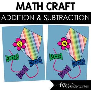 May include: A printable math craft activity for kids featuring a colorful kite with a flower and bows with addition problems. The text "MATH CRAFT ADDITION & SUBTRACTION" is at the top of the image.