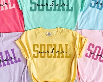 Social Worker Shirt Comfort Colors Social Worker Gifts Social Worker TShirt Gift For Social Worker School Counselor Therapist Shirt MSW LSW
