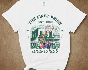 The first Pride Was a Riot Shirt, EST 1969, Pride month, Gay pride shirt, Lesbian pride, Bi pride, Equality shirt, Subtle pride shirt, Ally