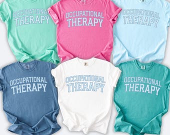 Occupational Therapy Shirt Comfort Colors Varsity OT Tshirt Trendy Occupational Therapist Shirts Cute Gift for OTA Trendy Gifts COTA Tees