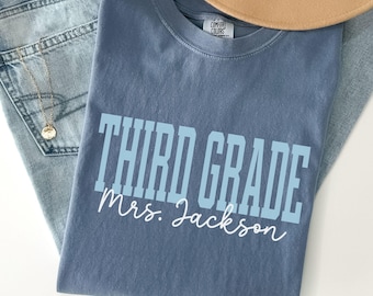 Third Grade Personalized Teacher Shirt Comfort Colors Teacher Shirt First Day of School Teacher Gift 3rd Grade Custom Teacher Name GGC381
