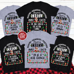 Family Matching Christmas shirt Most Likely Xmas Crew 2025 Tee Family Christmas 2025 Shirt Christmas crew matching shirts Making Memories