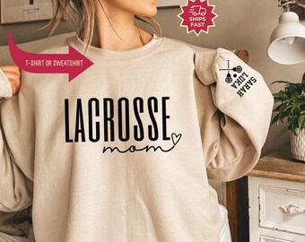 Custom Lacrosse Shirt, Lacrosse Mom Shirt, Sleeve Design Lacrosse Hoodie, Lacrosse Sister Sweatshirt, Personalized Lacrosse Shirts Mother's