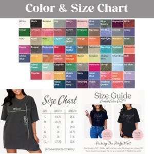 May include: A color and size chart for t-shirts, featuring a wide array of colors and size measurements in inches. The chart includes a size guide with measurements for S, M, L, XL, 2XL, and 3XL. The text "Picking The Perfect Fit" is also included.