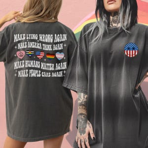 Make Lying Wrong Again Shirt, Political Bold Statement Human’s Rights Apparel Sarcastic Political Humor Anti-Lying Gift for Activists GGC212