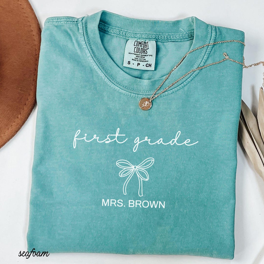 Custom First Grade Teacher Shirt Personalized First Grade Shirt Comfort ...