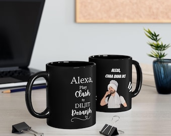 Diljit Dosanjh Alexa Funny Mug (11oz, 15oz)