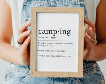 Camping Definition Print| Wall Art| Outdoors| Office, Bedroom Decor| Inspirational| Printable| Downloadable| Digital Art| Literature| Words