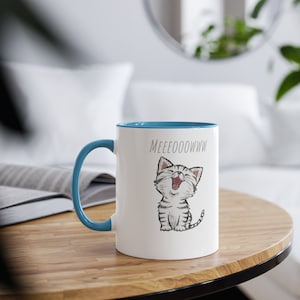 Meow | Funny Cat Lovers Mug | Perfect Gift | Love My Cat | Cat Person | Mug 11oz | Funny Saying 'Meow'