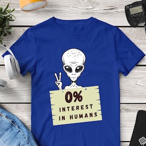 Alien T shirt, Funny Alien Shirt, UFO Aliens Shirt, Funny UFO Shirt, Obduction Shirt, Aliens T-shirt, Aliens Lovers Shirt, Alien Gift Tee.