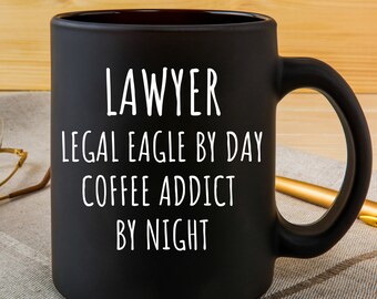 Lawyer Funny Mug, Lawyer Gift, Lawyer, Lawyer Gift for Women, Lawyer Gift for Man.