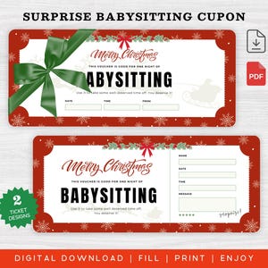 May include: Two Christmas-themed babysitting coupons with red borders and snowflake accents. The top coupon has a green bow. Text includes "Merry Christmas" and "Babysitting". The bottom coupon has fill-in fields.