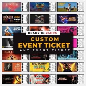 Könnte beinhalten: Eine Sammlung von individuellen Event-Tickets mit verschiedenen Designs. Die Tickets zeigen Künstler wie Imagine Dragons, ABBA und Zach Bryan. Der Text "READY IN 24HRS" und "CUSTOM EVENT TICKET" ist ebenfalls auf dem Bild zu sehen.