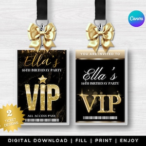 Pode incluir: Dois designs de passes VIP pretos e dourados para uma festa de 16 anos. Cada passe tem um laço dourado, um cordão preto e o texto "Ella's 16th Birthday Party" e "VIP". Os passes são rotulados como "All Access Pass".