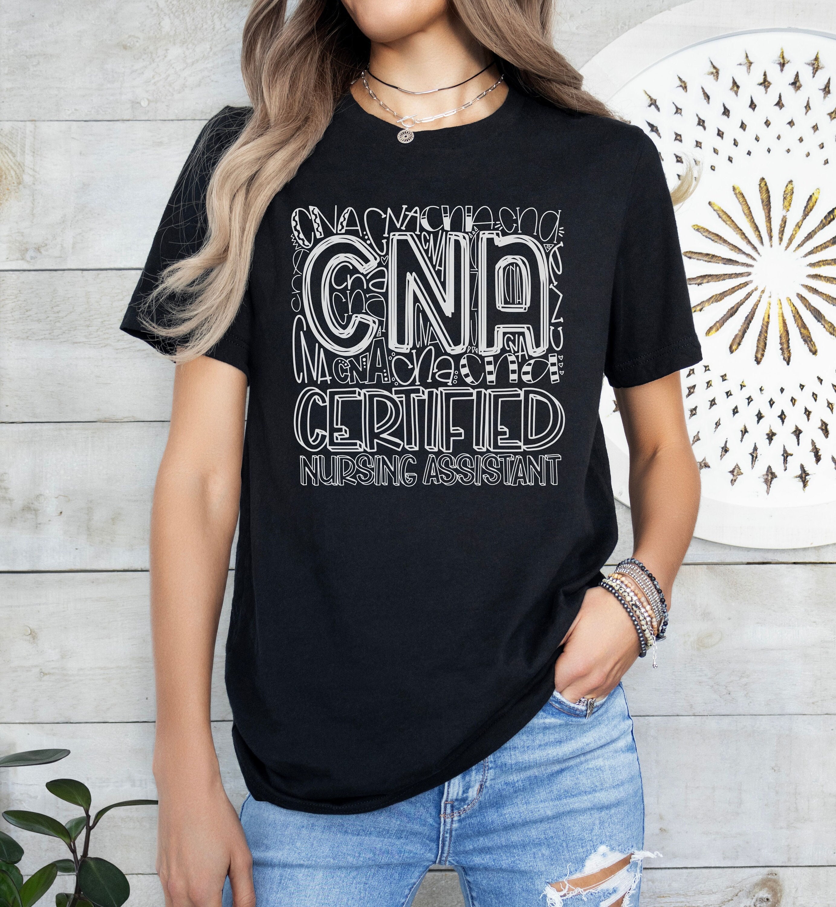 CNA T-shirt: Certified Nursing Assistant Design