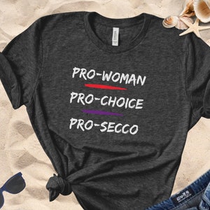 pro-choice shirt,, pro-choice, Pro Choice Shirt, Equal Rights Shirt, Gift for her, Feminist Shirt, Womens Rights, Womens March Shirt, mom t