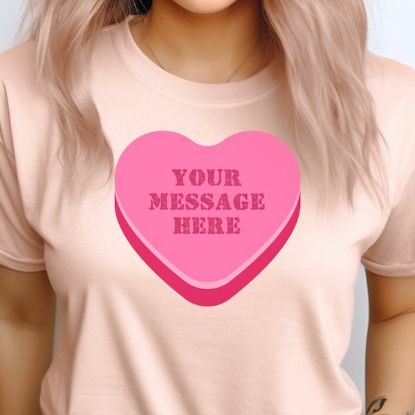 custom shirt, custom heart tee, custom heart shirt, conversation hearts, custom candy heart, valentine shirt, valentine gift,