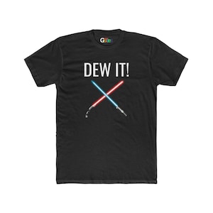 Dew It!