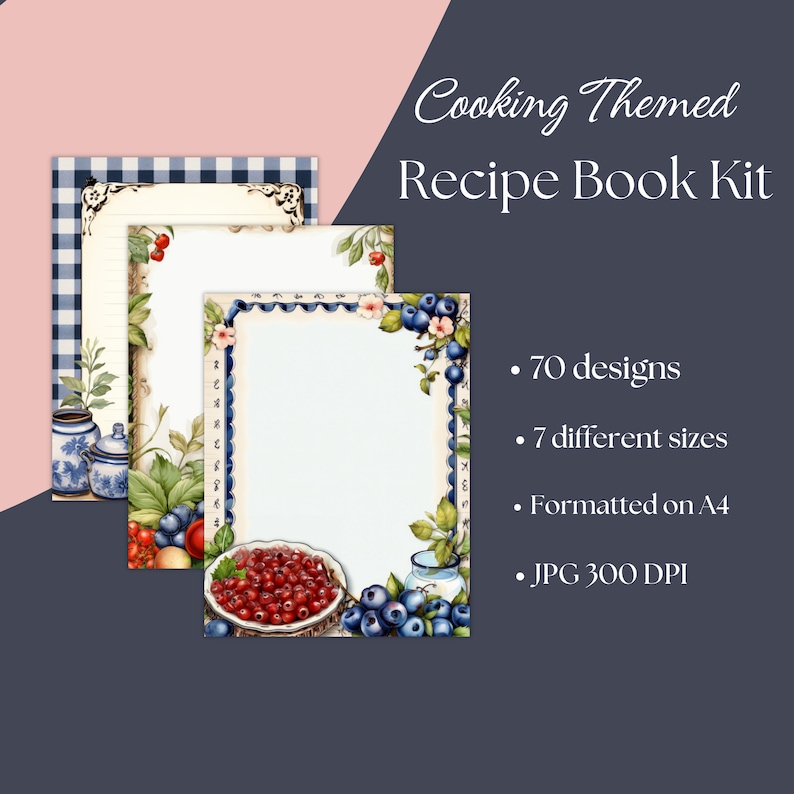 Puede incluir: Un kit de libro de recetas con tem&aacute;tica de cocina con tres dise&ntilde;os diferentes. Los dise&ntilde;os incluyen ilustraciones florales y de frutas, con un patr&oacute;n de cuadros azules y blancos. El texto de la imagen dice "70 dise&ntilde;os", "7 tama&ntilde;os diferentes", "Formateado en A4" y "JPG 300 DPI".