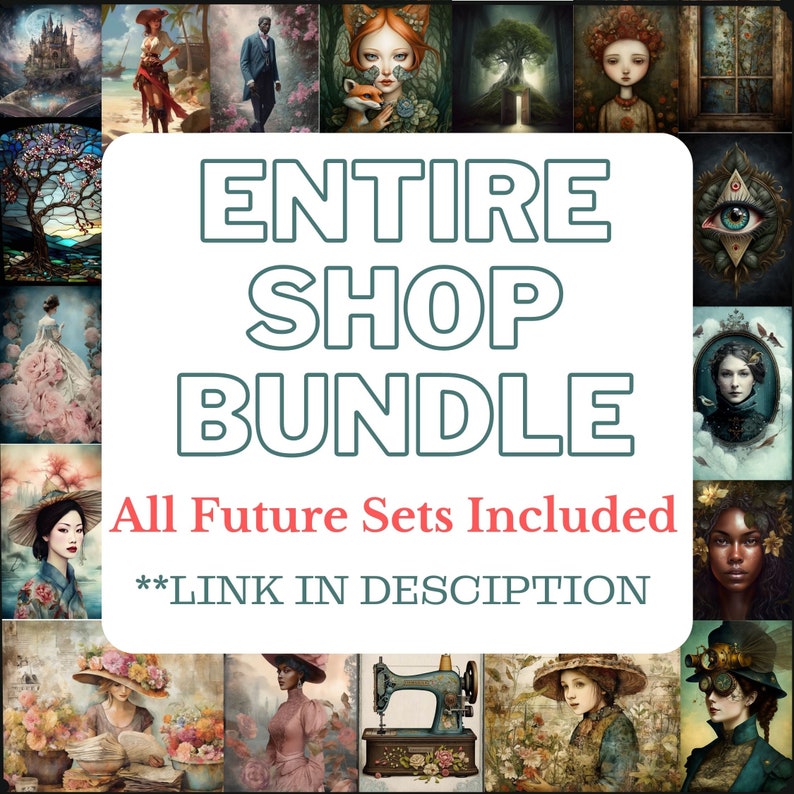 May include: A collage of digital art images featuring various themes, including fantasy, nature, and portraits. The text "ENTIRE SHOP BUNDLE All Future Sets Included **LINK IN DESCRIPTION**" is displayed in the center of the image.