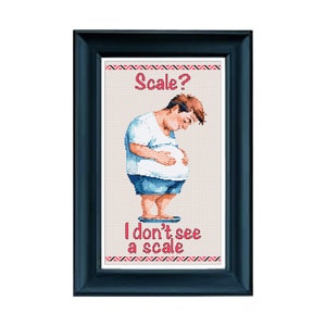 I Don&#39;t See a Scale - subversive cross stitch -  PDF - modern cross stitch - instant download - pattern keeper - vintage - humor