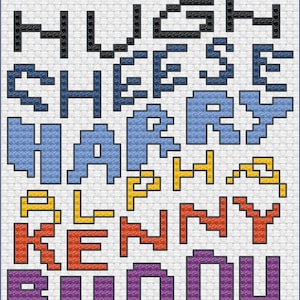 May include: A pixel art design featuring the names Mike, Hugh, Shane, Harry, Alph, Kenny, and Buddy in different colors. The names are arranged vertically, with each name in a different color.