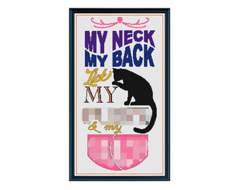 My Neck, My Back -  NSFW subversive cross stitch pattern - cross stitch pattern - cross stitch PDF - modern cross stitch - instant download