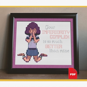 Your Inferiority Complex- cross stitch pattern - cross stitch PDF download - modern cross stitch - instant download - easy cross stitch