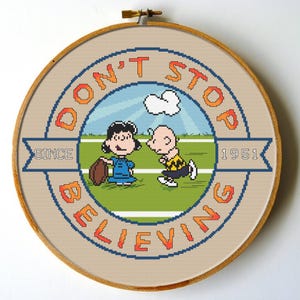 Don't Stop Believing Peanuts Cross Stitch Pattern | Charlie Brown & Lucy Football Scene | Inspirational Embroidery PDF