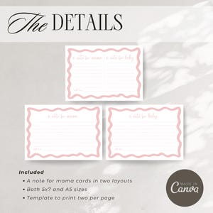 three pink-colored note cards with blank spaces for writing, arranged in a row. The cards are labeled as "a note for mama cards" and "a note for baby" in two layouts, with sizes of 5x7 and 5x5. The image also includes a note that says "Included" and a note that says "Made in Canva".