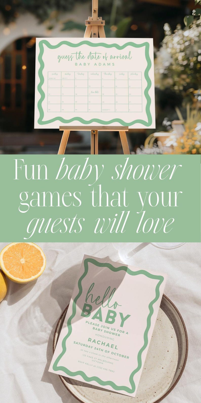 The image is a collage of two photos. The top photo shows a white sign with a green border displaying a baby shower schedule, and the bottom photo shows a white card with a green border featuring a baby shower invitation.