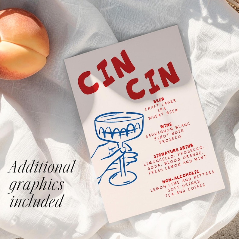 May include: A white card with the word "CIN CIN" in red, featuring a blue line drawing of a cocktail glass and a hand. The card lists beer, wine, signature drinks, and non-alcoholic options. A peach rests on a white cloth.