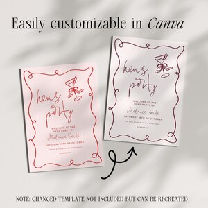 two invitation cards with a red and white color scheme, featuring cursive text and decorative elements. The text on the cards reads "Welcome to the Hens Party" and "Welcome to the Hens Party" with a red ribbon design. The cards are placed side by side, and there is a note at the bottom indicating that the template is not included but can be recreated.