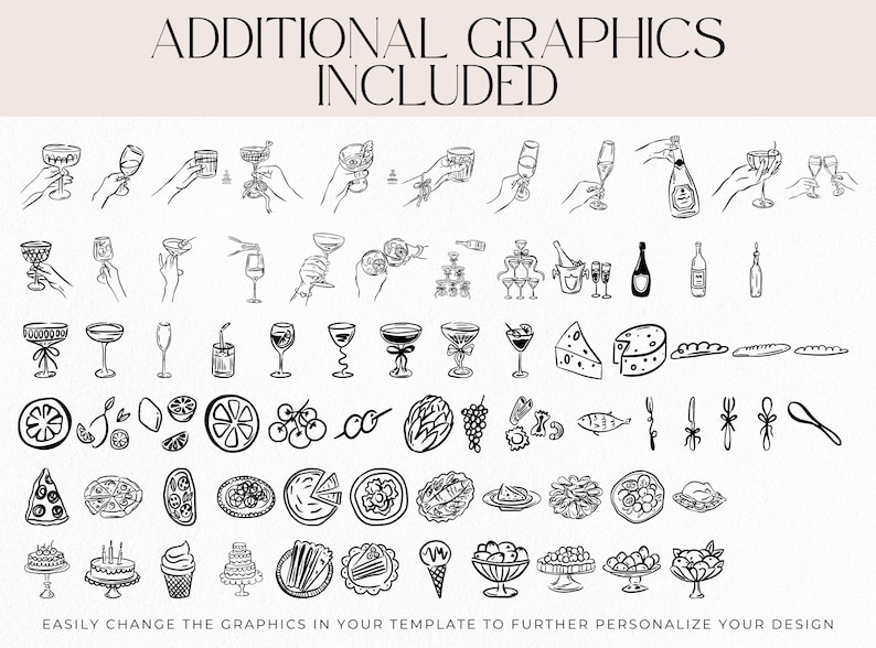 May include: Black and white line art illustrations of various food and drink items, including wine glasses, champagne bottles, cheese, pizza, and desserts. Text at the top reads "ADDITIONAL GRAPHICS INCLUDED".