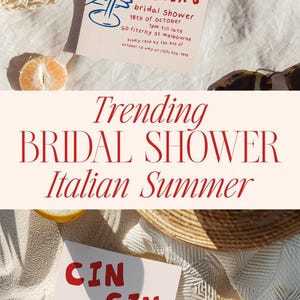 May include: Bridal shower invitation with the words "CIN CIN" in red. The invitation includes details like the date, time, and location. The image also features lemons, a plate, and text that reads "Trending Bridal Shower Italian Summer."
