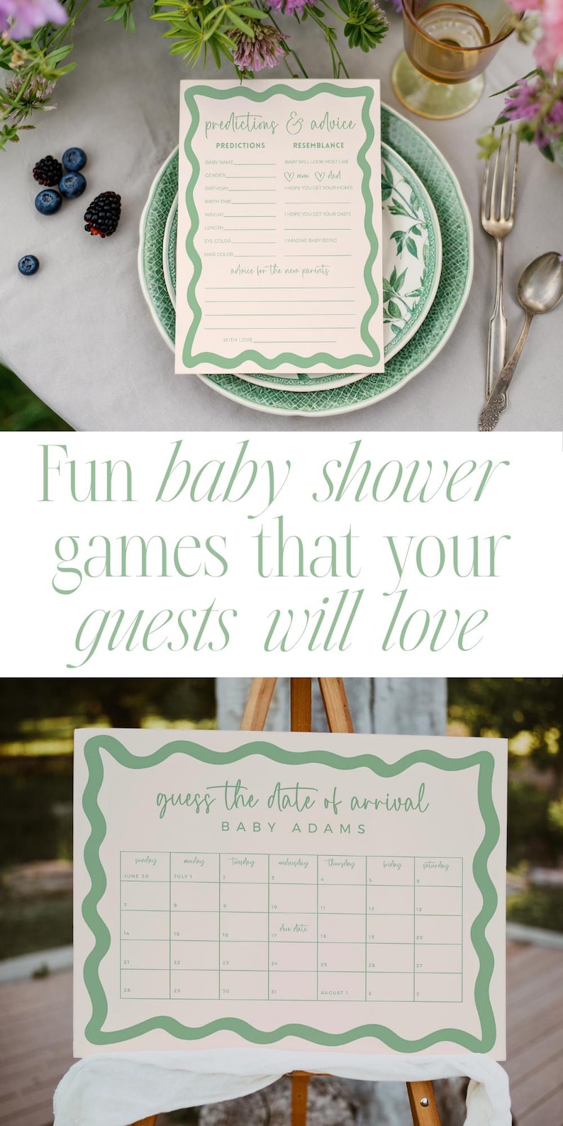 The image is a collage of two photos. The top photo shows a green and white baby shower invitation card with a list of games and a date, placed on a table with a fork, spoon, and blueberries. The bottom photo shows a baby shower game board with a calendar and a guess the date of arrival game, placed on a wooden stand.