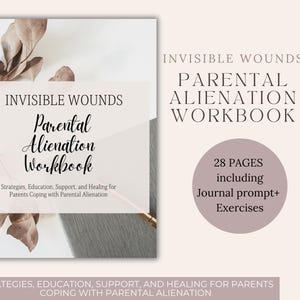 Parental Alienation Therapy Education Workbook. Zrozumienie Parental Alienation, Strategie, Leczenie, Polecenie do Dziennika i Ćwiczenia.