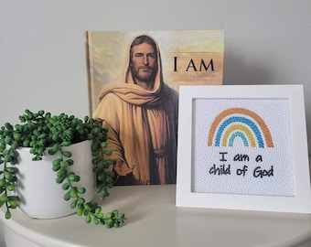Diamond Art Kit I am a Child of God" Rainbow Framed kit