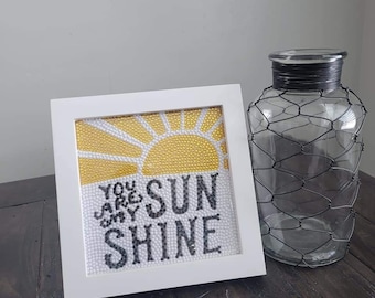 You Are My Sunshine Yellow, Black, White Diamond Art Kit with display frame