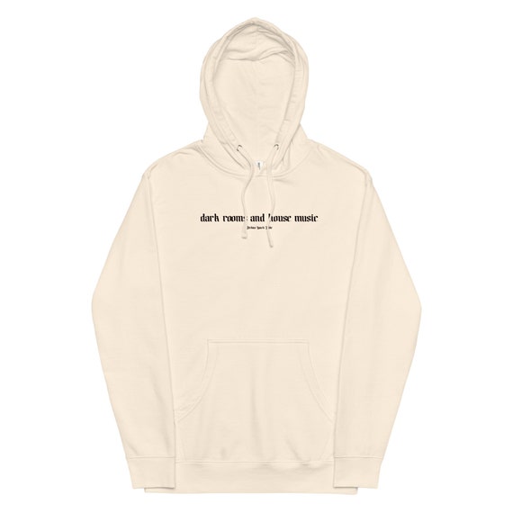 Dark Rooms and House Music | Rave Hoodie | Music Festival Hoodie