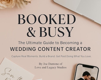May include: A book titled "BOOKED & BUSY" with the subtitle "The Ultimate Guide to Becoming a WEDDING CONTENT CREATOR" is displayed on a light pink surface. A laptop, wedding invitation cards, and a smartphone with a wedding photo are also present.