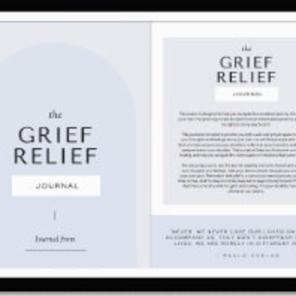 The Grief Companion: A  Self Help Digital Journal for Navigating Loss